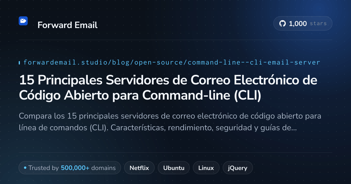 15 Principales Servidores de Correo Electrónico de Código Abierto para Command-line (CLI) 2026