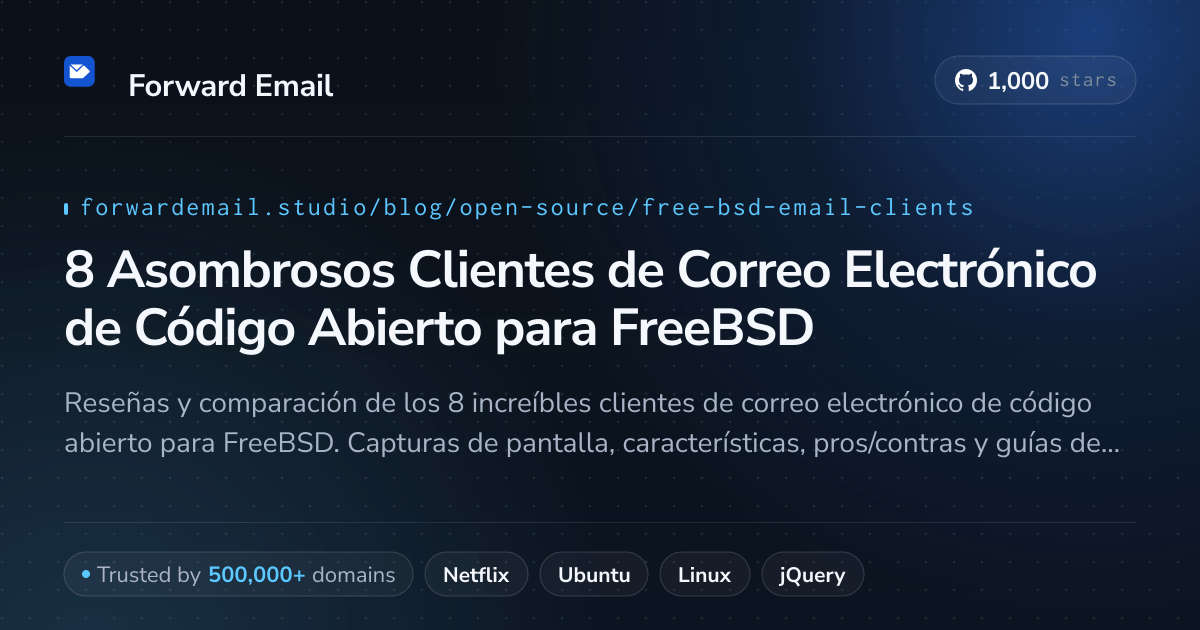 8 Asombrosos Clientes de Correo Electrónico de Código Abierto para FreeBSD 2026