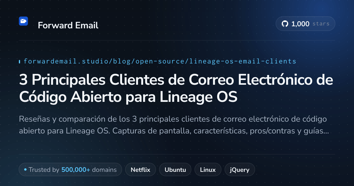 3 Principales Clientes de Correo Electrónico de Código Abierto para Lineage OS 2026