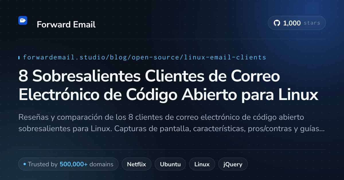 8 Sobresalientes Clientes de Correo Electrónico de Código Abierto para Linux 2026