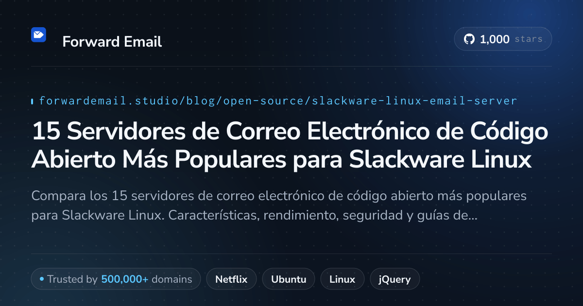 15 Servidores de Correo Electrónico de Código Abierto Más Populares para Slackware Linux 2026