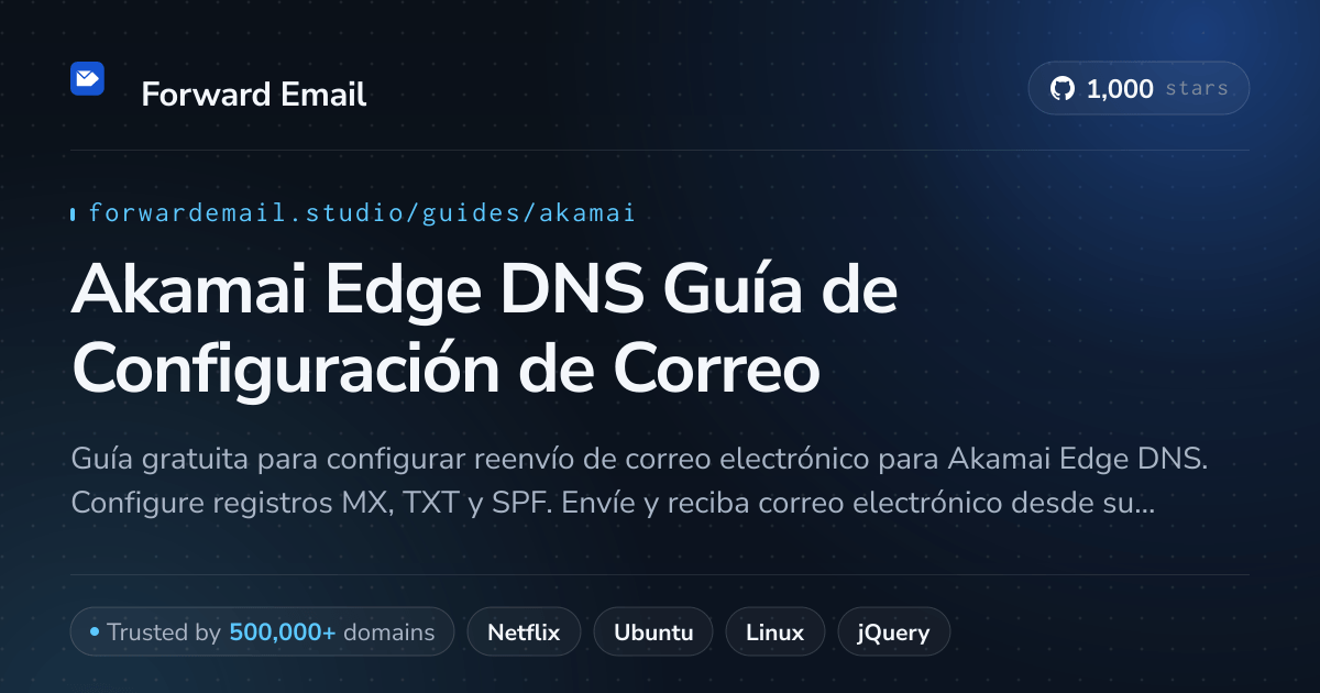 Cómo configurar el correo electrónico con Akamai Edge DNS