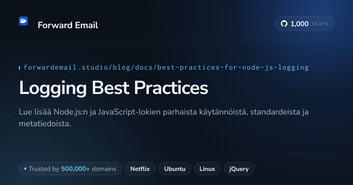 Node.js-lokikirjauksen parhaat käytännöt