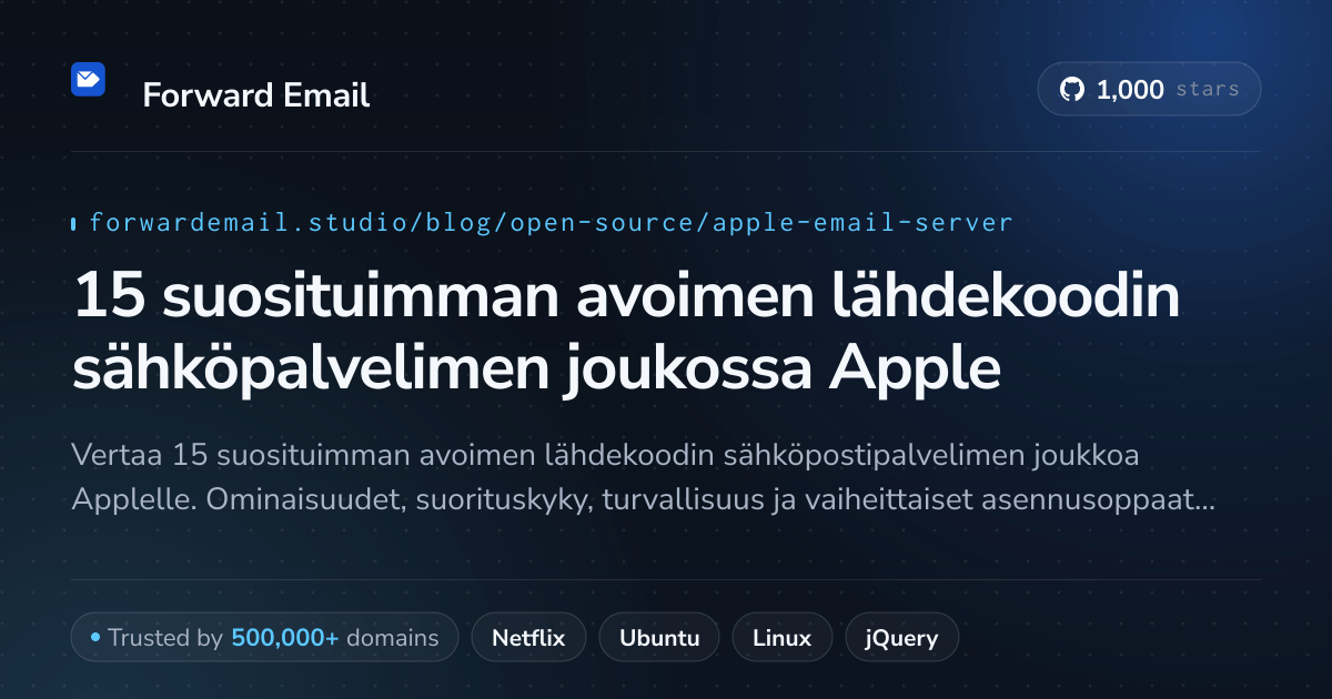 15 suosituimman avoimen lähdekoodin sähköpalvelimen joukossa Apple 2026