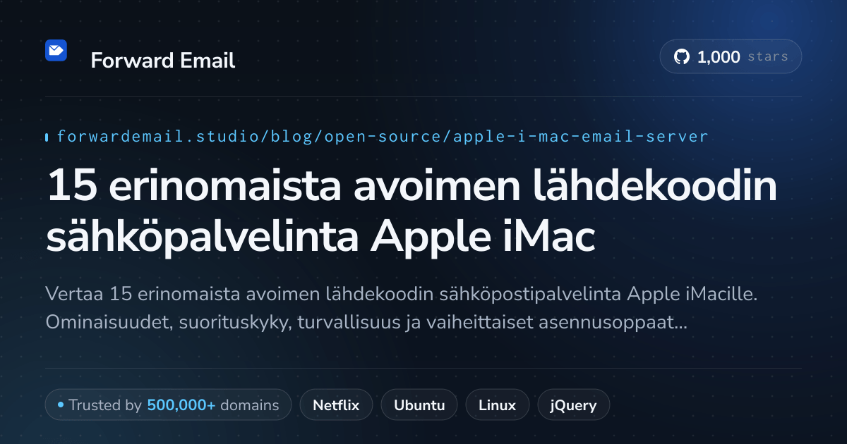 15 erinomaista avoimen lähdekoodin sähköpalvelinta Apple iMac 2026