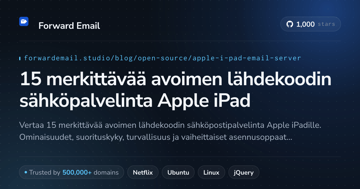 15 merkittävää avoimen lähdekoodin sähköpalvelinta Apple iPad 2026