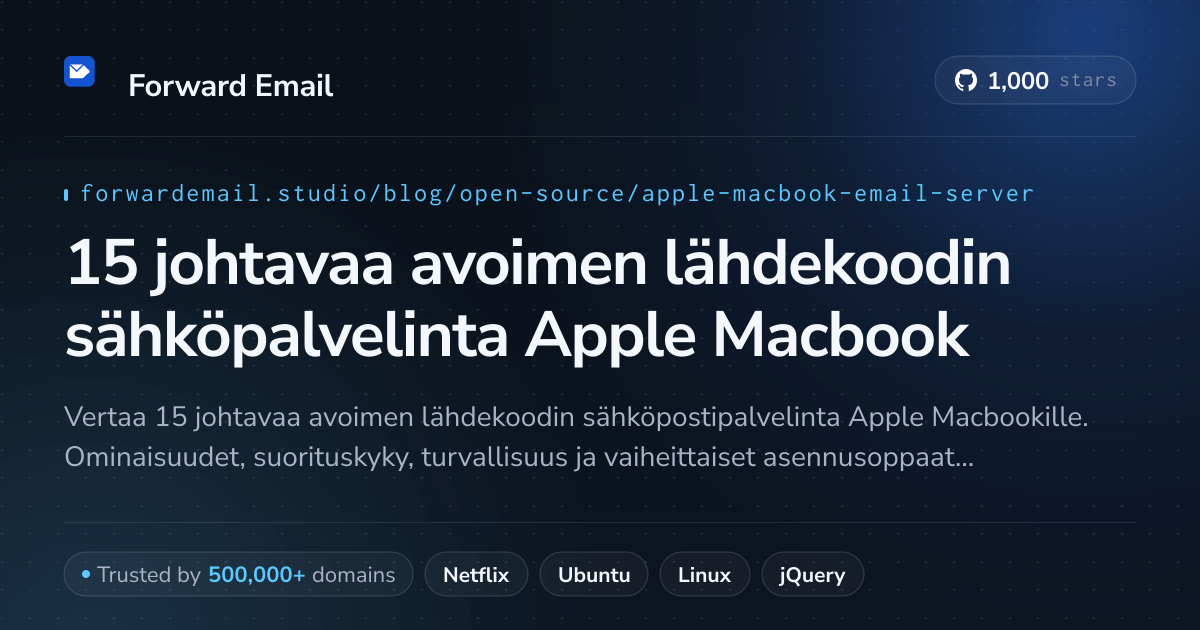 15 johtavaa avoimen lähdekoodin sähköpalvelinta Apple Macbook 2026