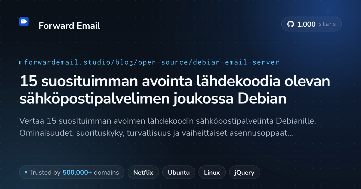 15 suosituimman avointa lähdekoodia olevan sähköpostipalvelimen joukossa Debian 2026
