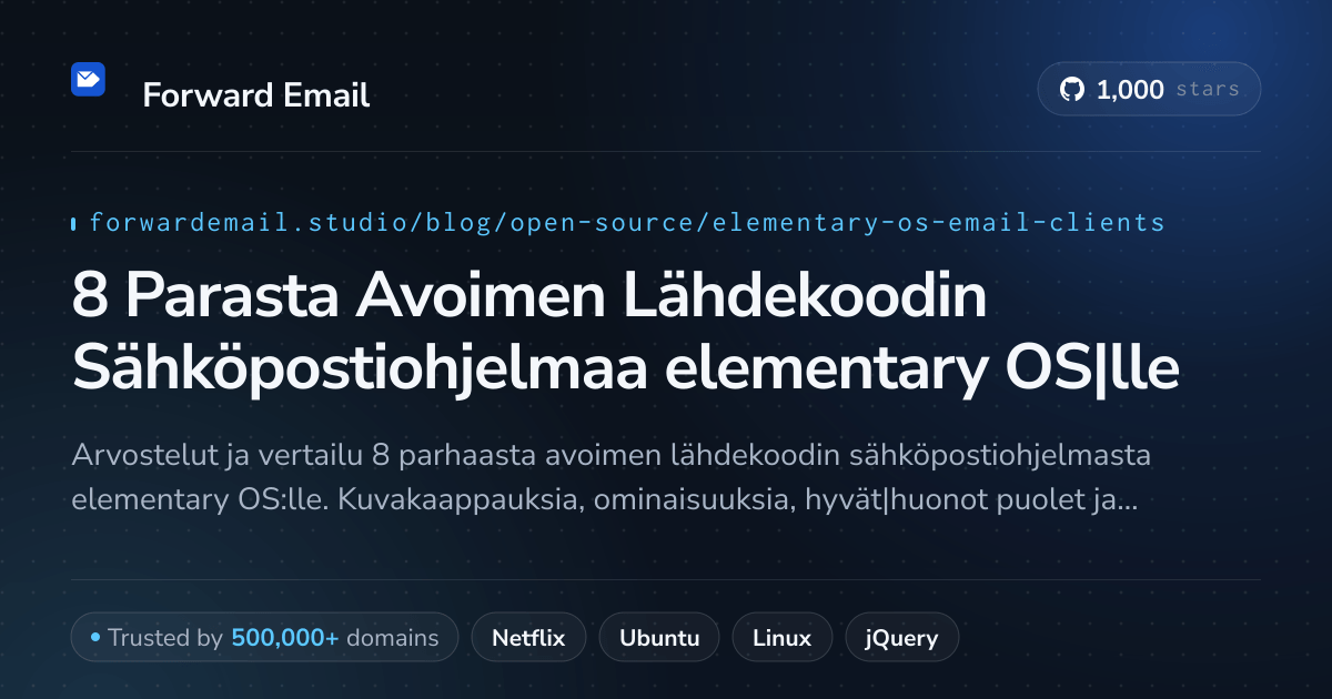 8 Parasta Avoimen Lähdekoodin Sähköpostiohjelmaa elementary OS|lle 2026