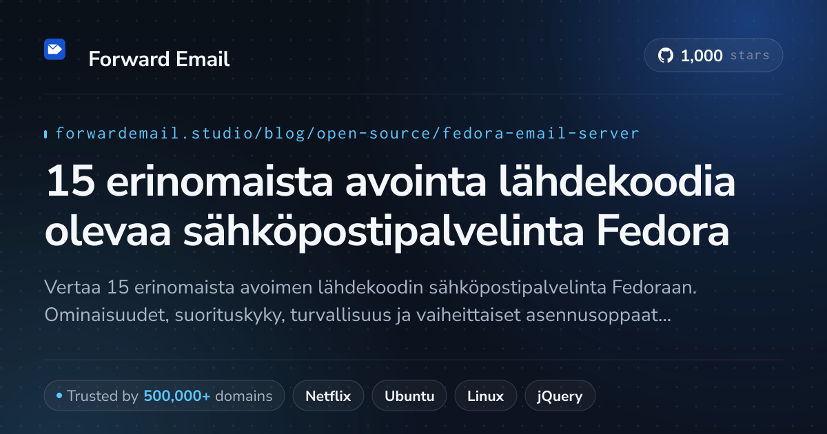 15 erinomaista avointa lähdekoodia olevaa sähköpostipalvelinta Fedora 2026