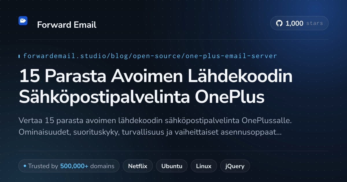 15 Parasta Avoimen Lähdekoodin Sähköpostipalvelinta OnePlus 2026