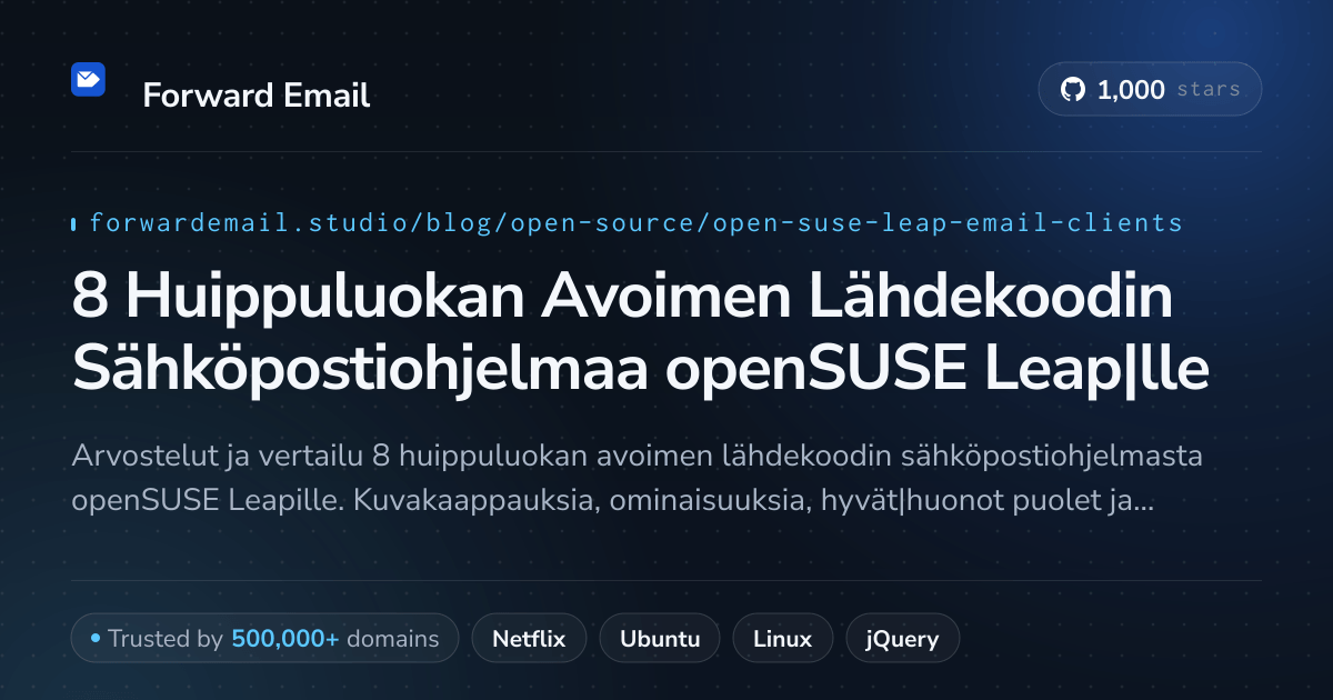 8 Huippuluokan Avoimen Lähdekoodin Sähköpostiohjelmaa openSUSE Leap|lle 2026