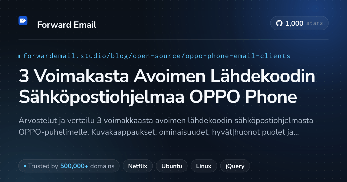 3 Voimakasta Avoimen Lähdekoodin Sähköpostiohjelmaa OPPO Phone 2026