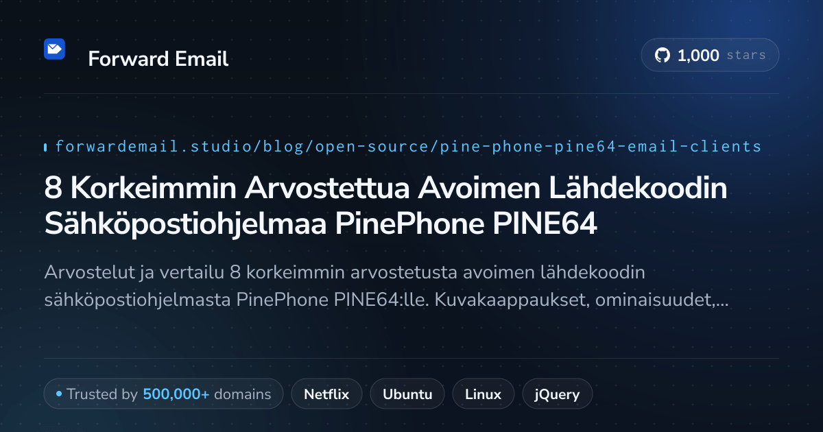 8 Korkeimmin Arvostettua Avoimen Lähdekoodin Sähköpostiohjelmaa PinePhone PINE64 2026