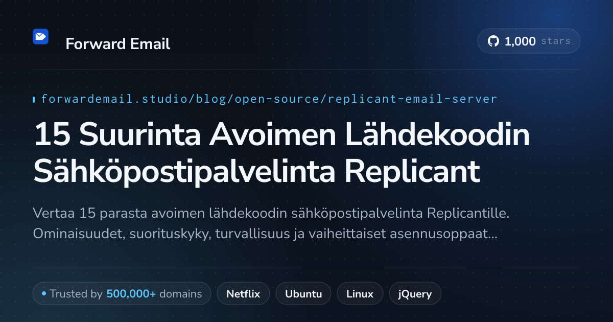 15 Suurinta Avoimen Lähdekoodin Sähköpostipalvelinta Replicant 2026