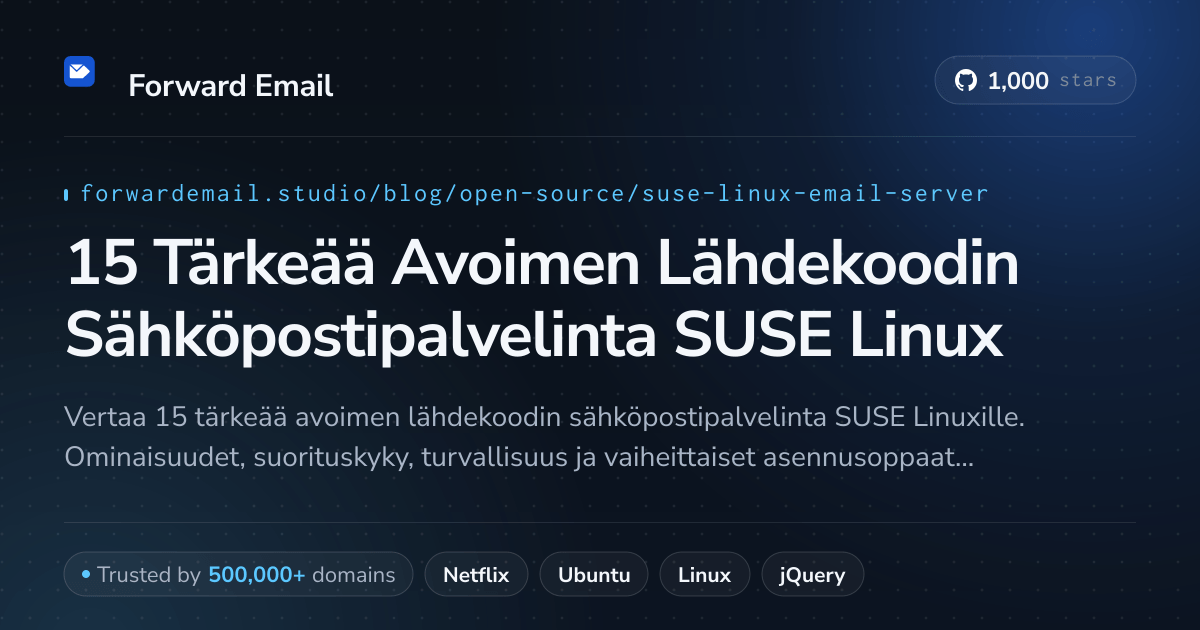 15 Tärkeää Avoimen Lähdekoodin Sähköpostipalvelinta SUSE Linux 2026