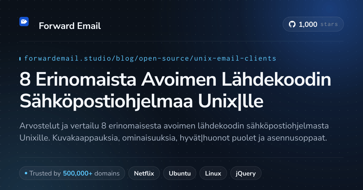 8 Erinomaista Avoimen Lähdekoodin Sähköpostiohjelmaa Unix|lle 2026
