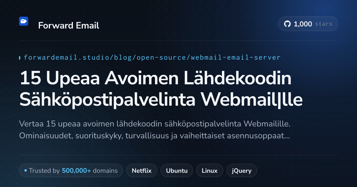 15 Upeaa Avoimen Lähdekoodin Sähköpostipalvelinta Webmail|lle 2026