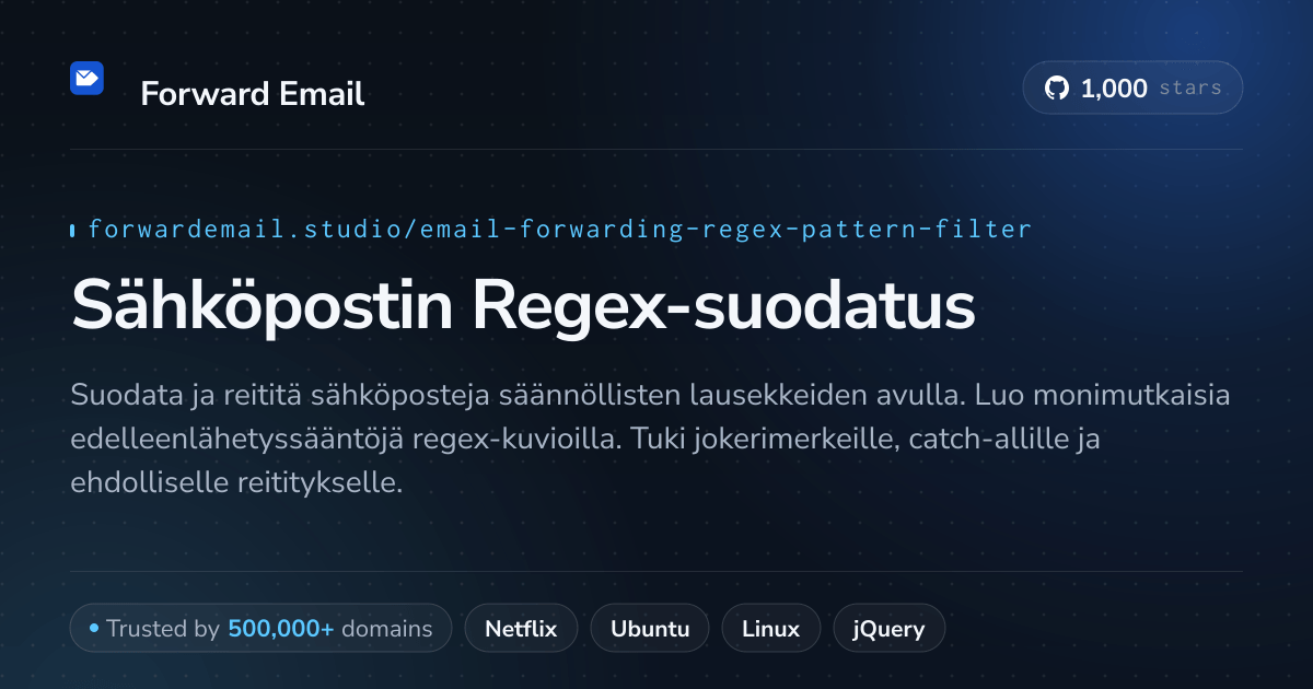 Sähköpostin Regex-suodatus - Edistynyt mallintunnistus mukautetuille domaineille