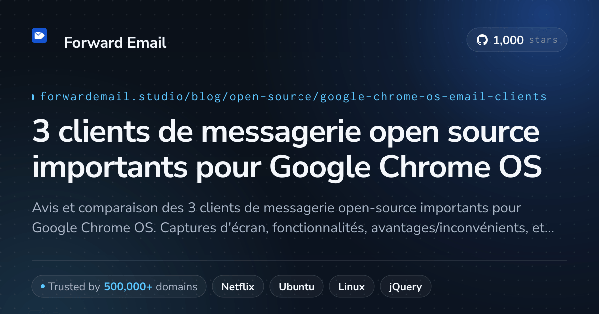3 clients de messagerie open source importants pour Google Chrome OS 2026