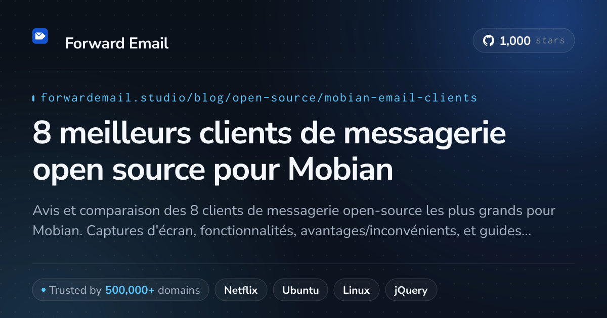 8 meilleurs clients de messagerie open source pour Mobian 2026