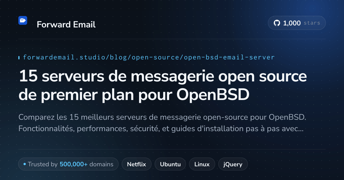 15 serveurs de messagerie open source de premier plan pour OpenBSD 2026