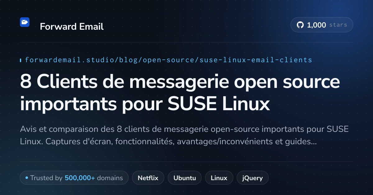 8 Clients de messagerie open source importants pour SUSE Linux 2026