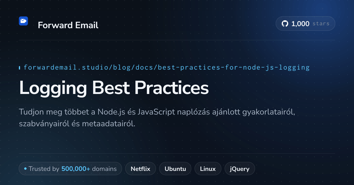 A Node.js naplózásának ajánlott gyakorlatai