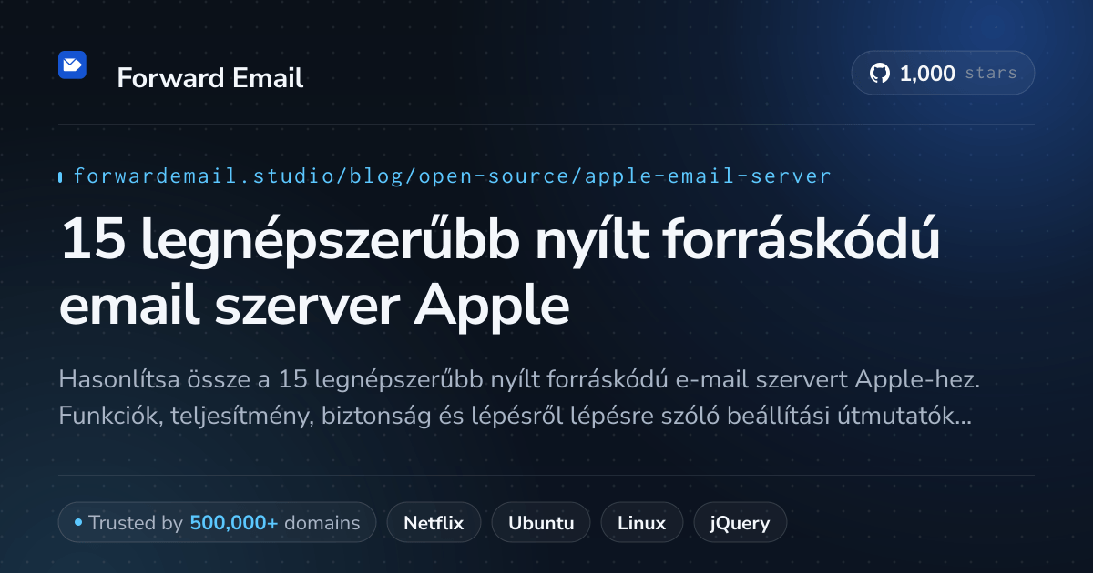 15 legnépszerűbb nyílt forráskódú email szerver Apple 2026