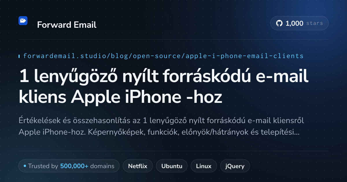 1 lenyűgöző nyílt forráskódú e-mail kliens Apple iPhone 2026-hoz