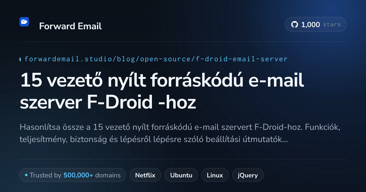 15 vezető nyílt forráskódú e-mail szerver F-Droid 2026-hoz