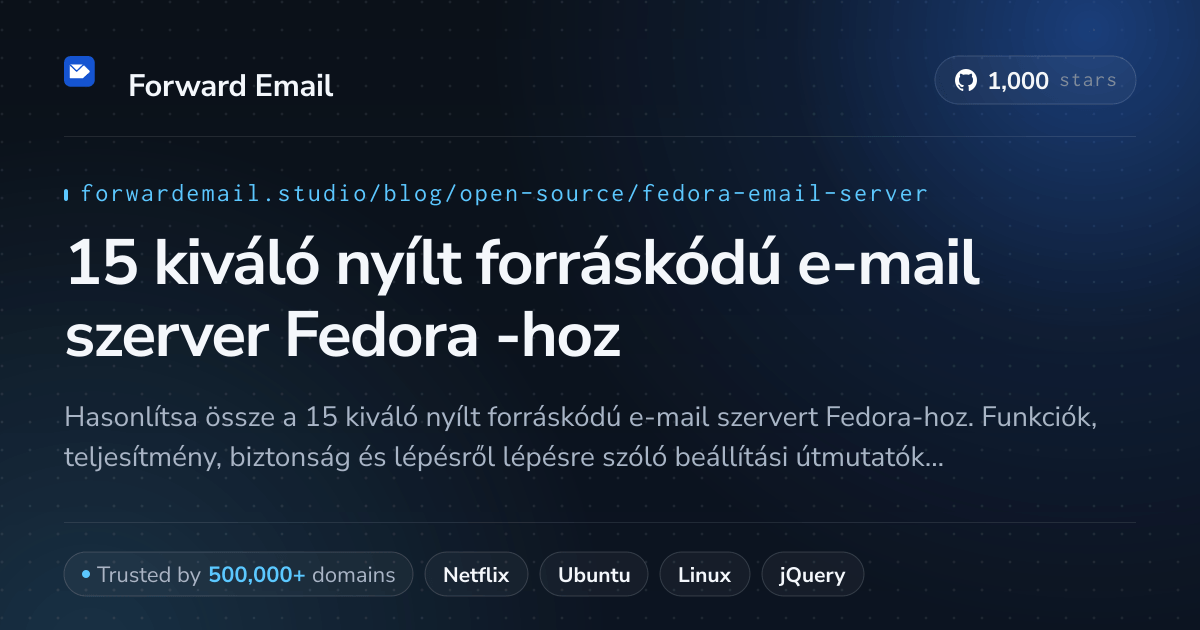 15 kiváló nyílt forráskódú e-mail szerver Fedora 2026-hoz