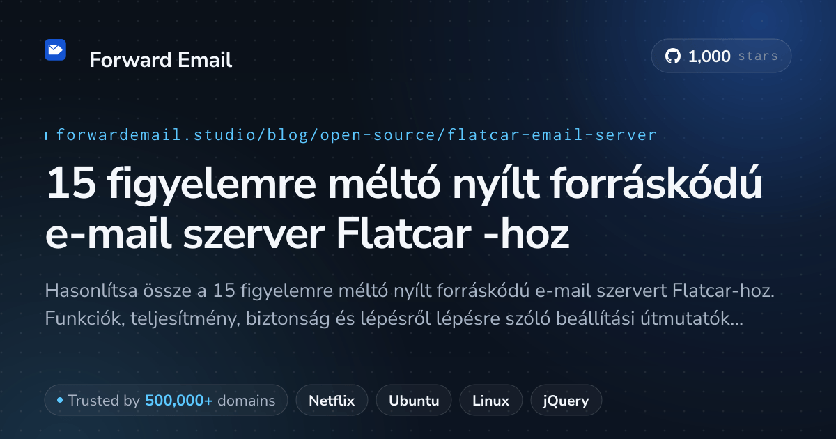 15 figyelemre méltó nyílt forráskódú e-mail szerver Flatcar 2026-hoz