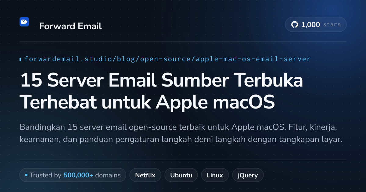 15 Server Email Sumber Terbuka Terhebat untuk Apple macOS 2026