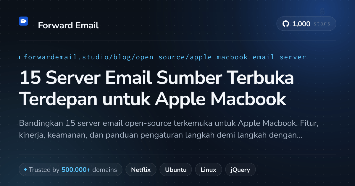 15 Server Email Sumber Terbuka Terdepan untuk Apple Macbook 2026