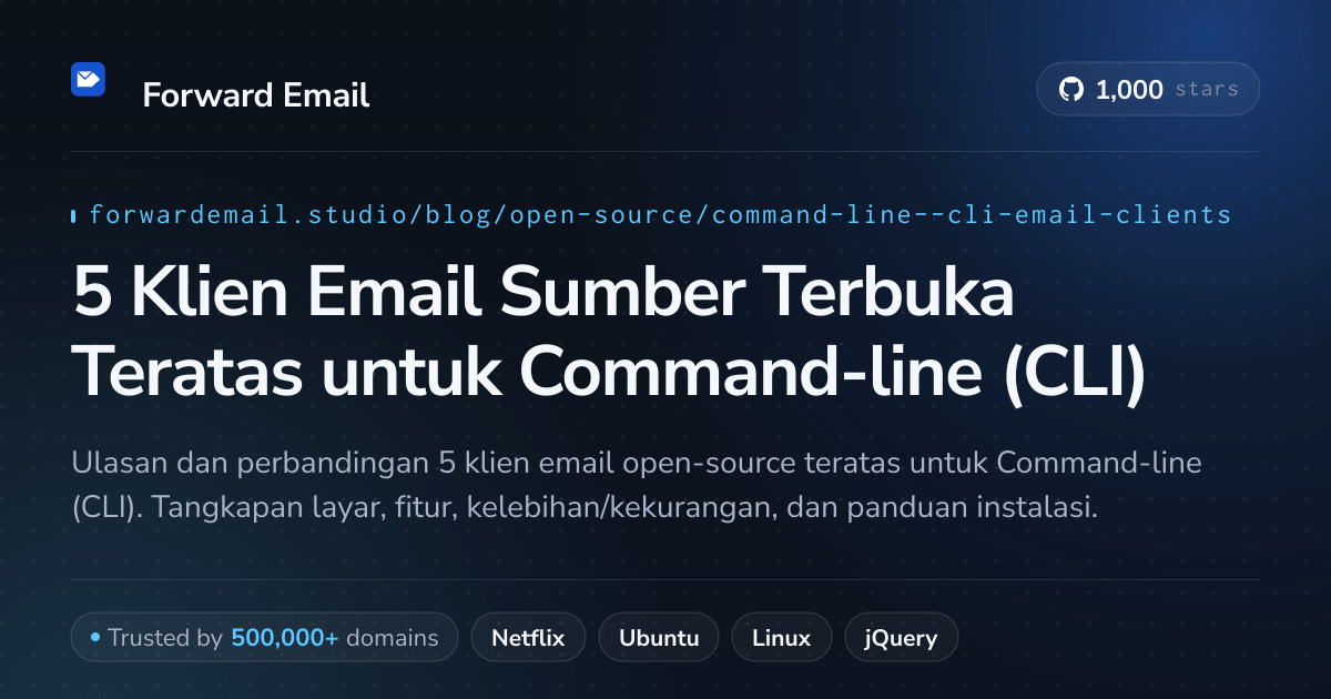 5 Klien Email Sumber Terbuka Teratas untuk Command-line (CLI) 2026
