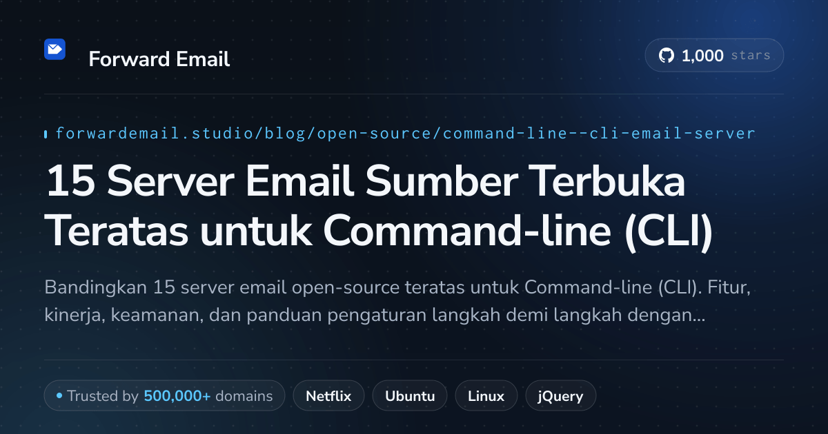 15 Server Email Sumber Terbuka Teratas untuk Command-line (CLI) 2026