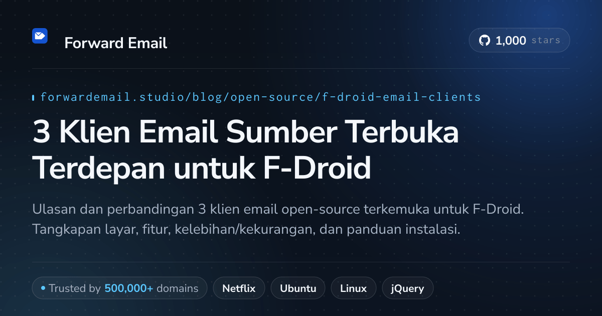 3 Klien Email Sumber Terbuka Terdepan untuk F-Droid 2026