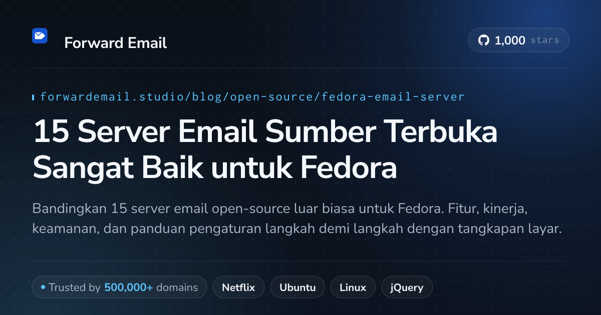 15 Server Email Sumber Terbuka Sangat Baik untuk Fedora 2026