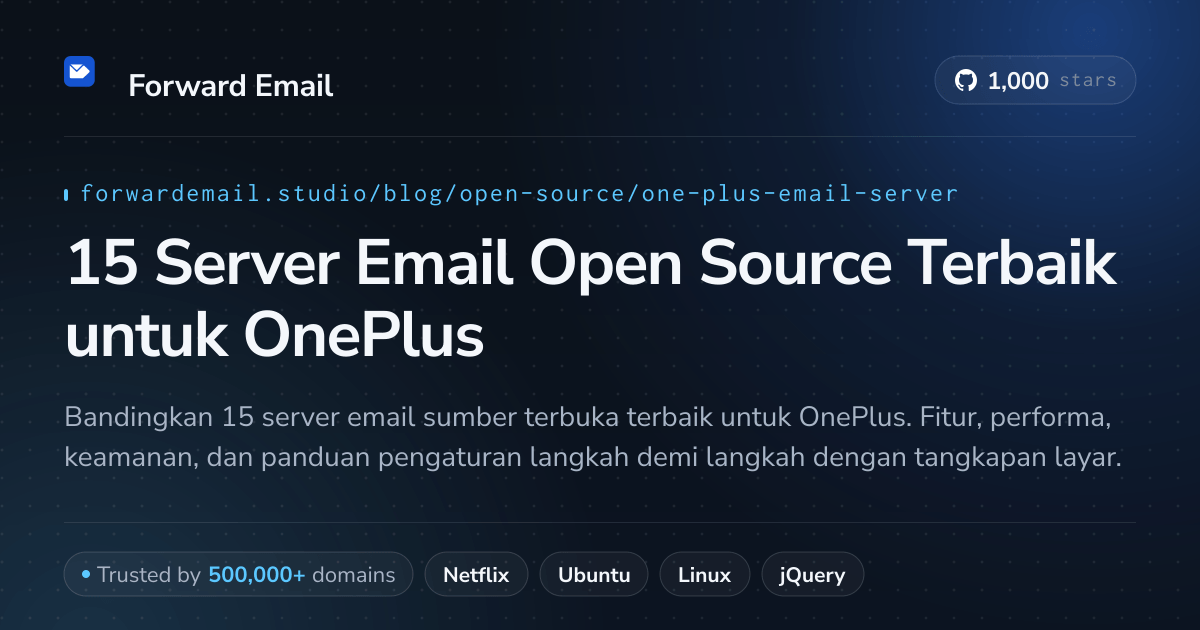 15 Server Email Open Source Terbaik untuk OnePlus 2026