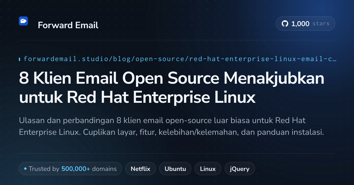 8 Klien Email Open Source Menakjubkan untuk Red Hat Enterprise Linux 2026