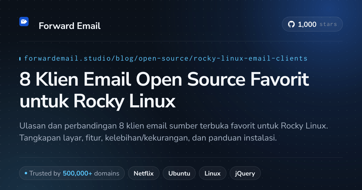 8 Klien Email Open Source Favorit untuk Rocky Linux 2026