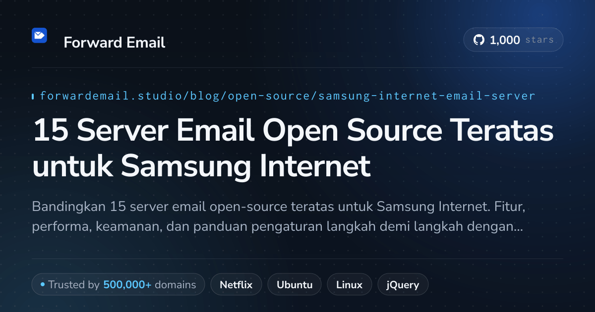 15 Server Email Open Source Teratas untuk Samsung Internet 2026
