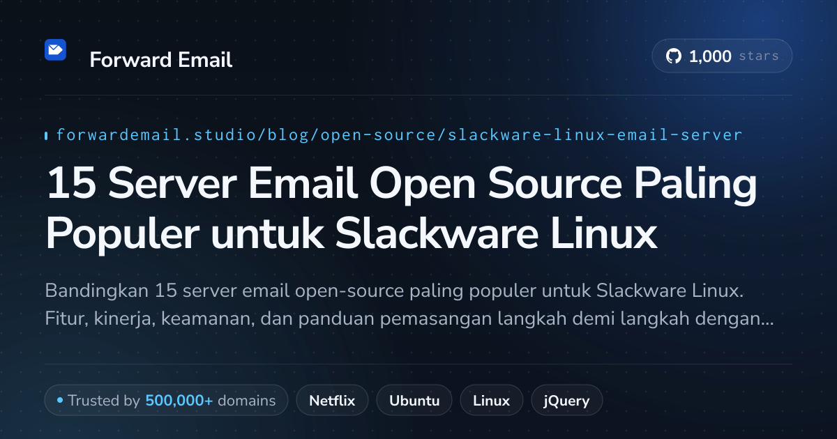 15 Server Email Open Source Paling Populer untuk Slackware Linux 2026