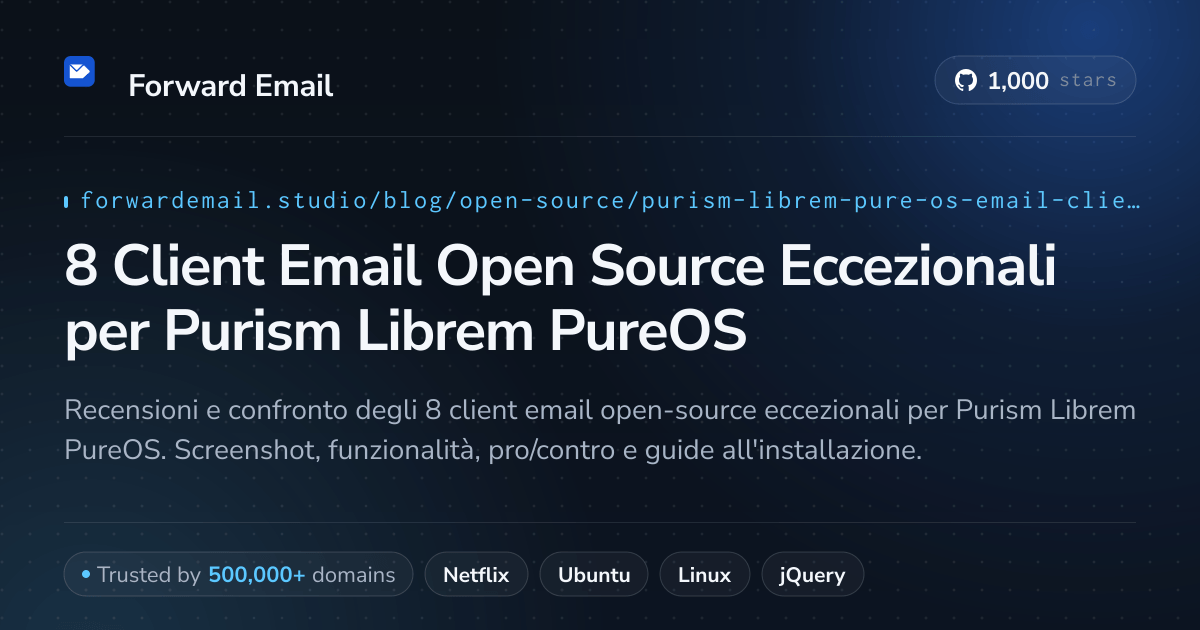 8 Client Email Open Source Eccezionali per Purism Librem PureOS 2026
