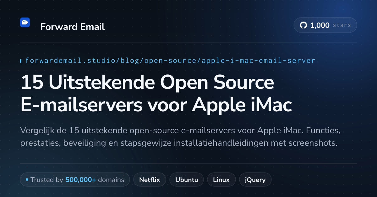 15 Uitstekende Open Source E-mailservers voor Apple iMac 2026