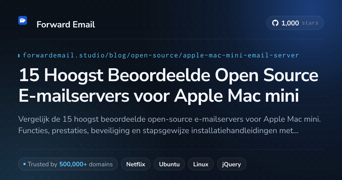15 Hoogst Beoordeelde Open Source E-mailservers voor Apple Mac mini 2026