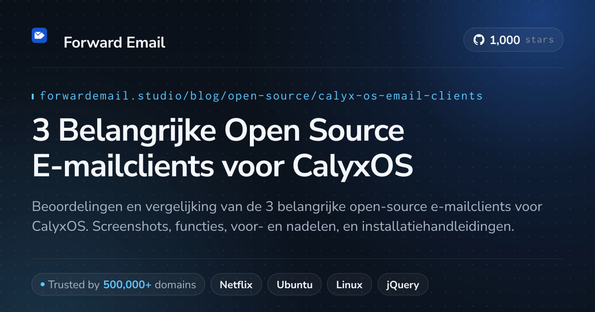 3 Belangrijke Open Source E-mailclients voor CalyxOS 2026