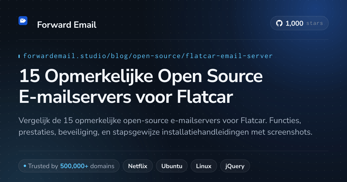 15 Opmerkelijke Open Source E-mailservers voor Flatcar 2026