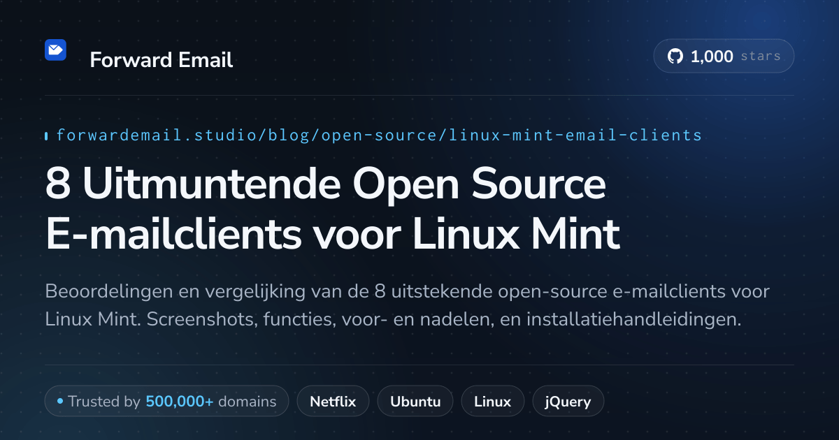 8 Uitmuntende Open Source E-mailclients voor Linux Mint 2026